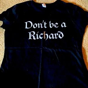 Don’t be a Dick! Tee